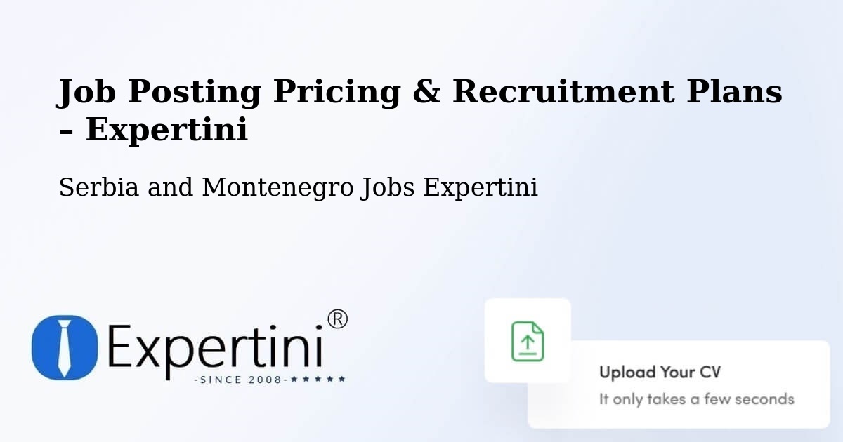 Job Posting Pricing & Recruitment Plans – L'Orignal - L'Orignal, Serbia and Montenegro Jobs Expertini