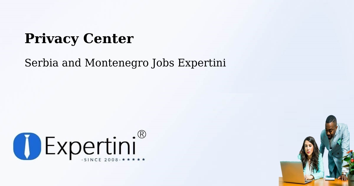 Privacy Policy – L'Orignal - Serbia and Montenegro Jobs Expertini