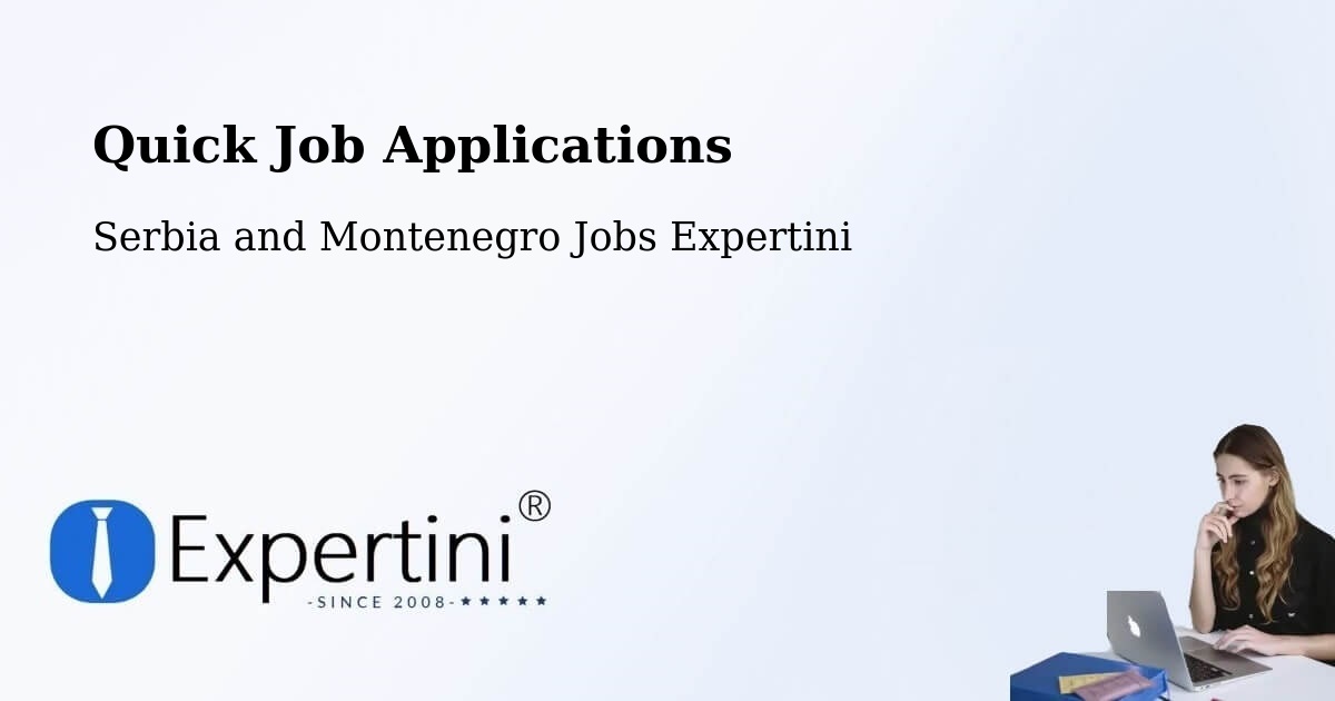 Quick Apply Feature – L'Orignal - Serbia and Montenegro Jobs Expertini