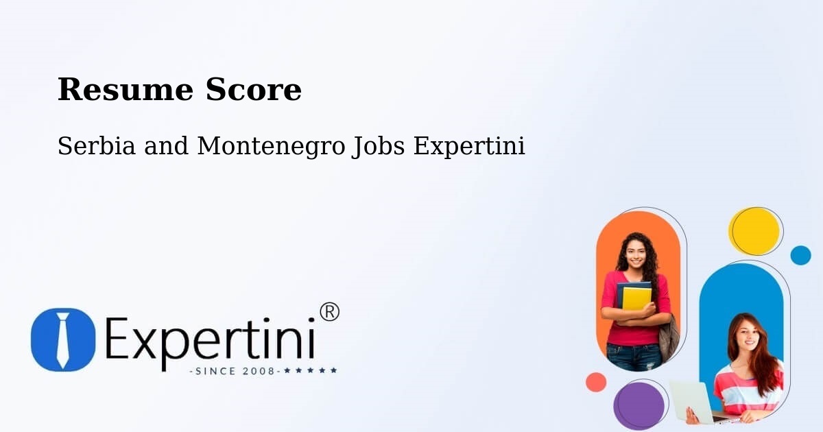 Resume Score & Job Description Match Tool – L'Orignal - Serbia and Montenegro Jobs Expertini